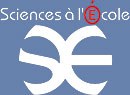 Sciences à l'Ecole
